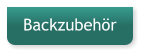 Backzubehr